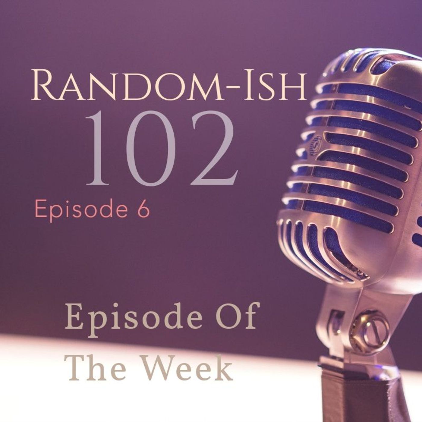 Random-Ish 102 episode artwork