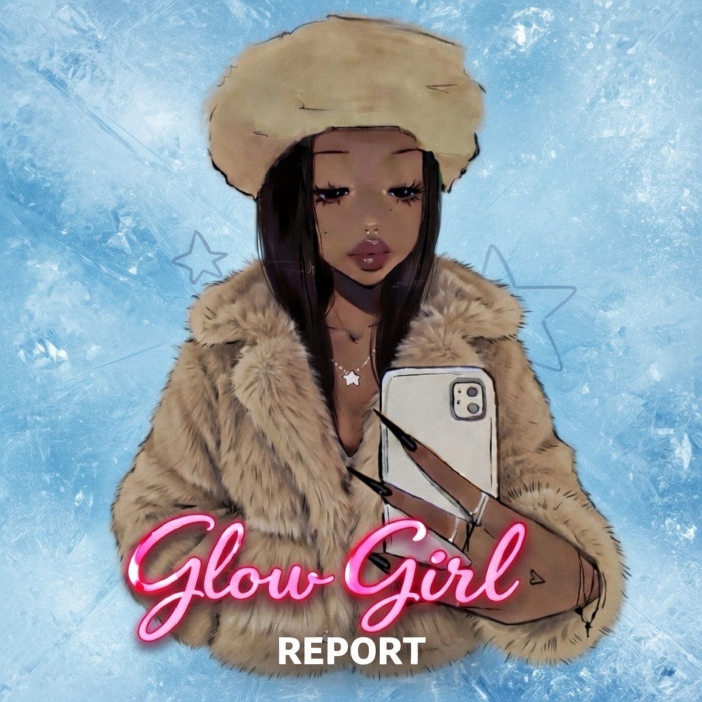 Glow Girl Report