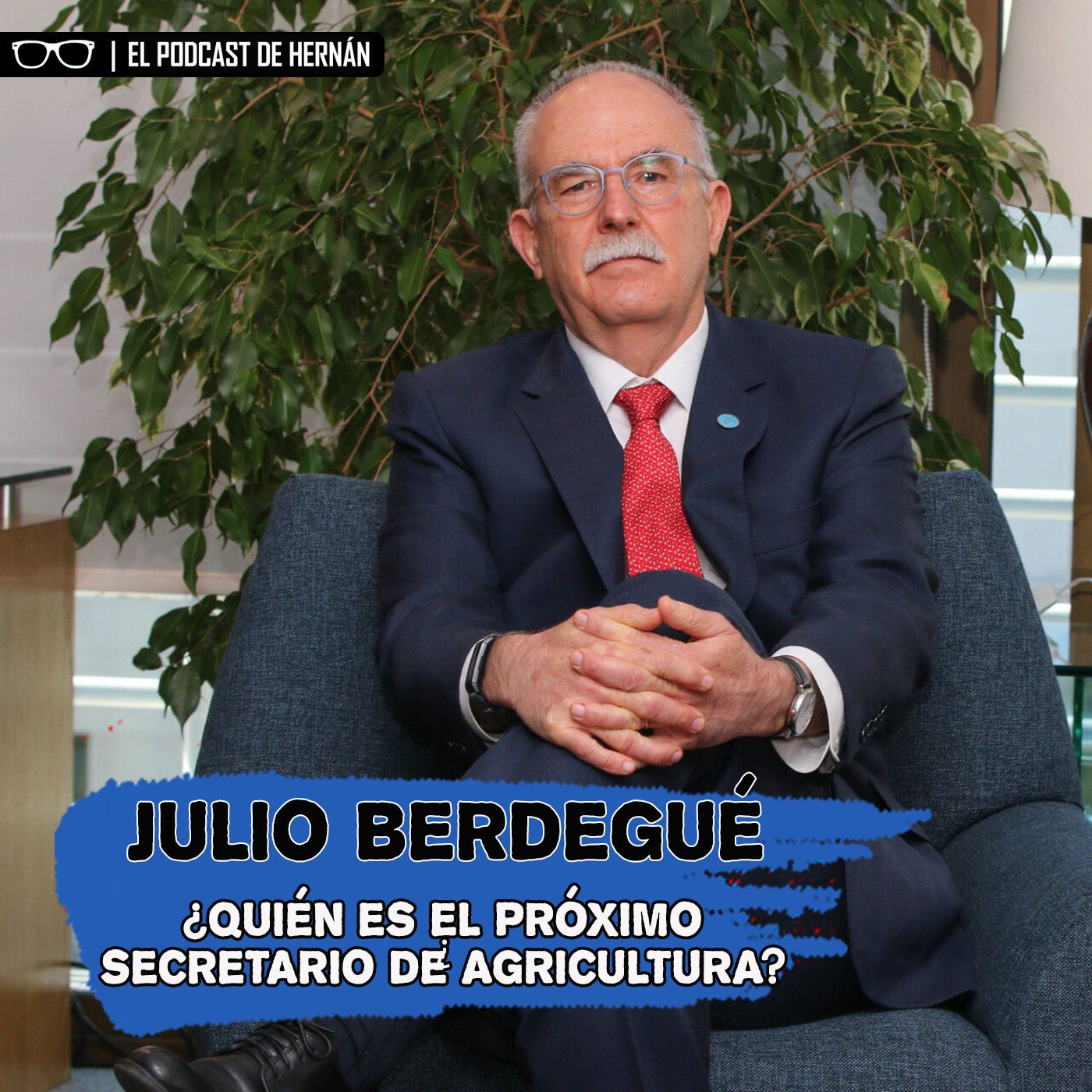 ¿Quién es el PRÓXIMO SECRETARIO de AGRICULTURA? episode artwork