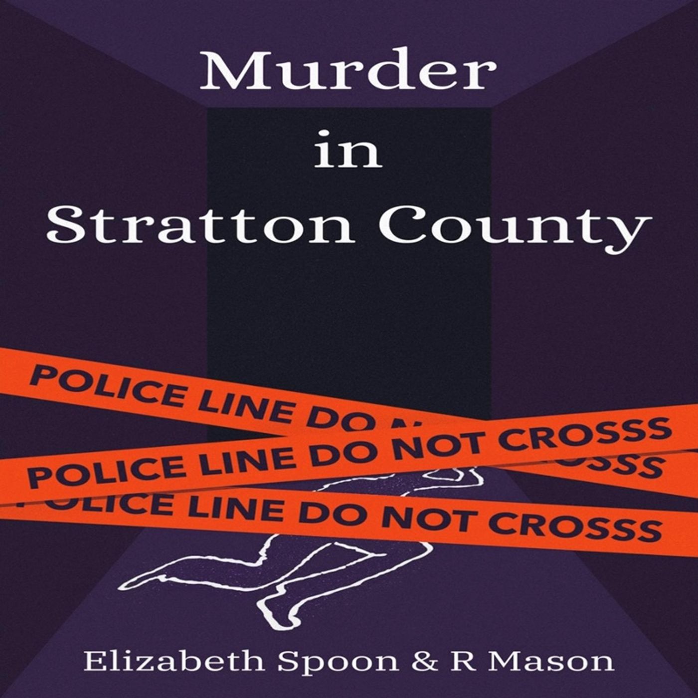 Murder In Stratton County