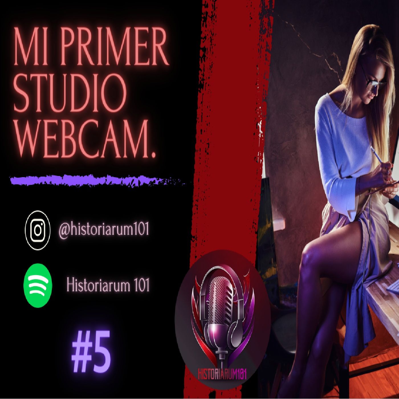 Capítulo 5 | Mi primer estudio webcam Capítulo 5 | Mi primer estudio webcam