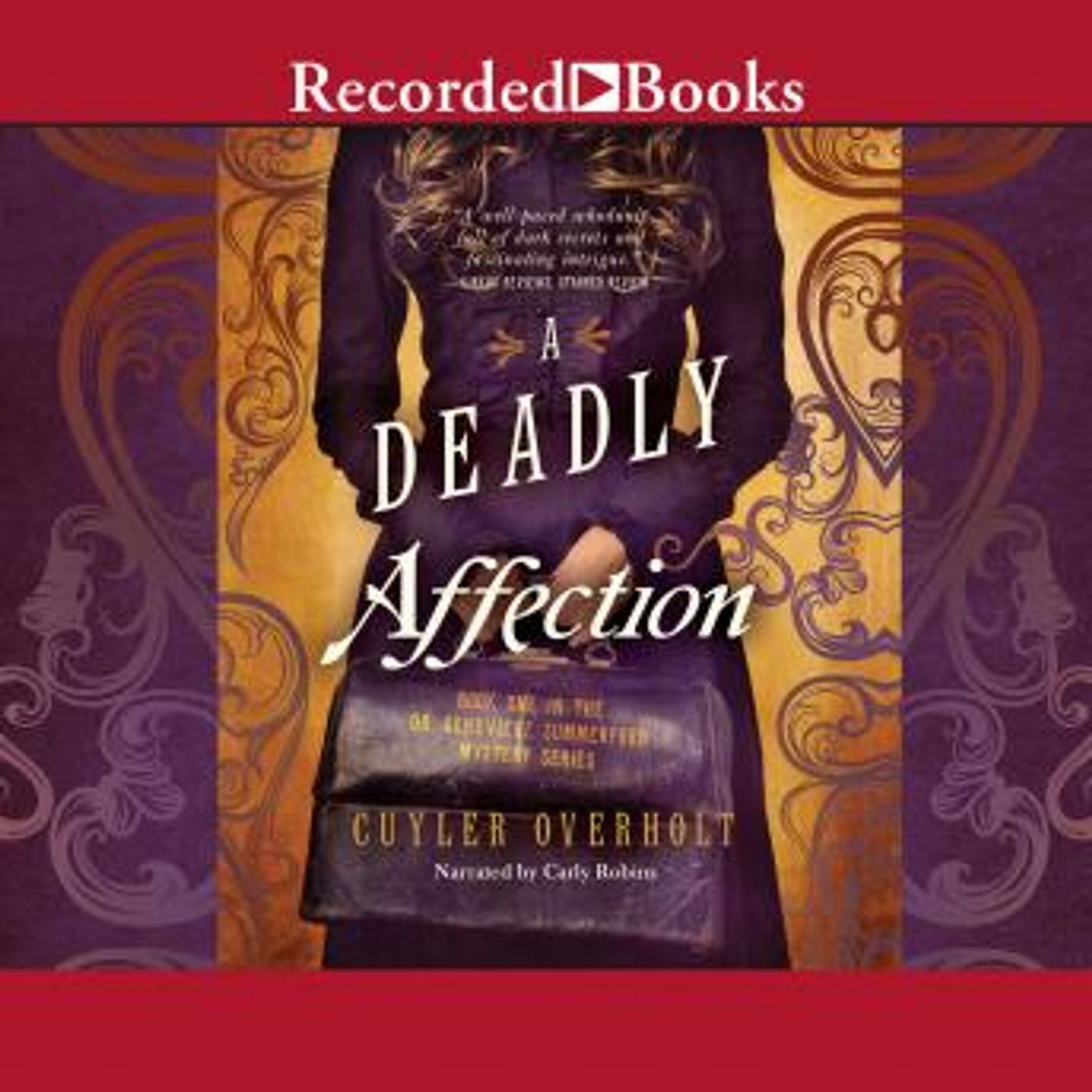 A Deadly Affection by Cuyler Overholt episode artwork