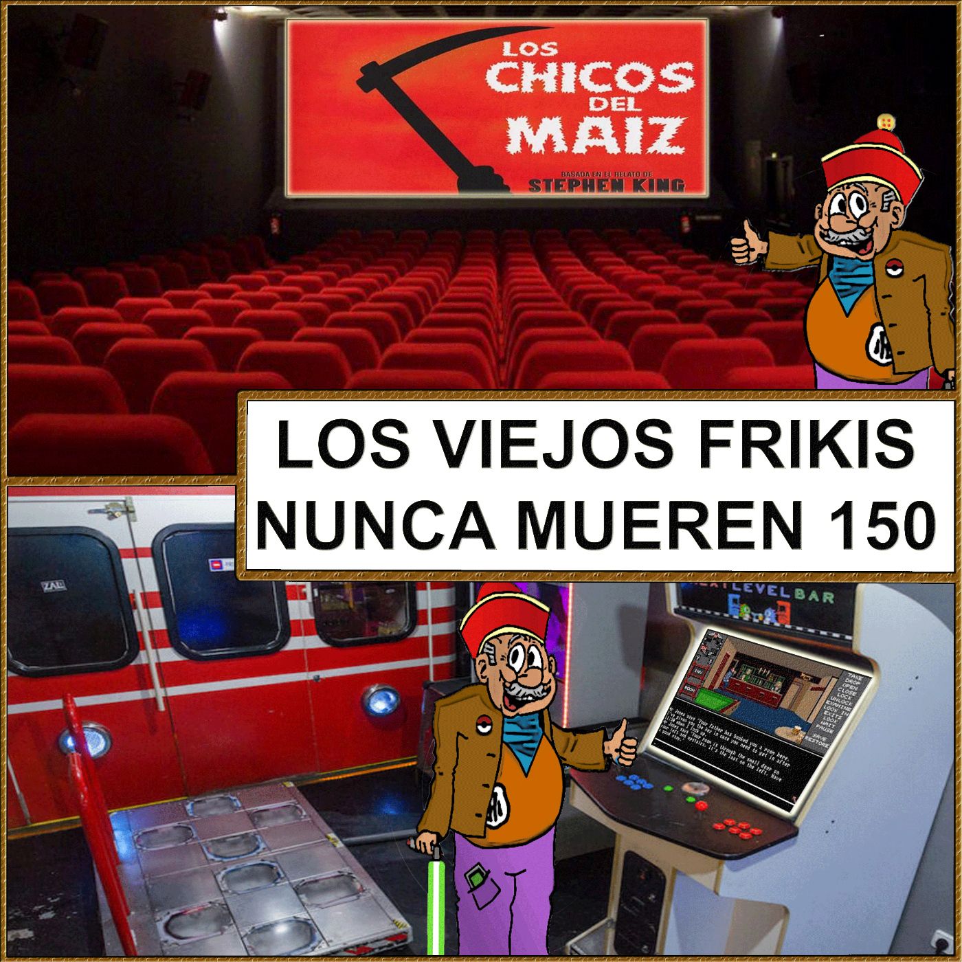 LOS VIEJOS FRIKIS NUNCA MUEREN