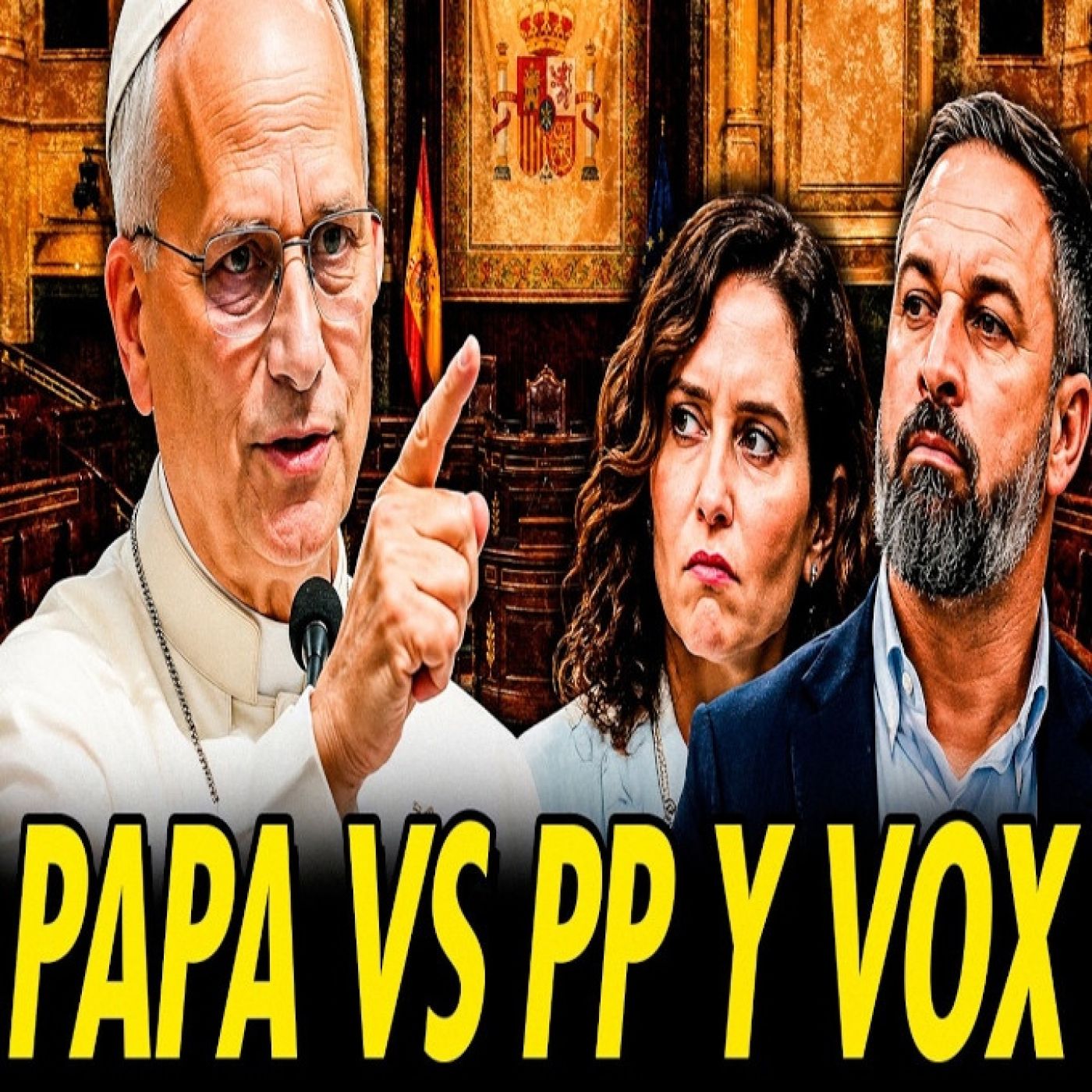EL PAPA DESMONTA A PP Y VOX EN SU VISITA A ESPAÑA episode artwork