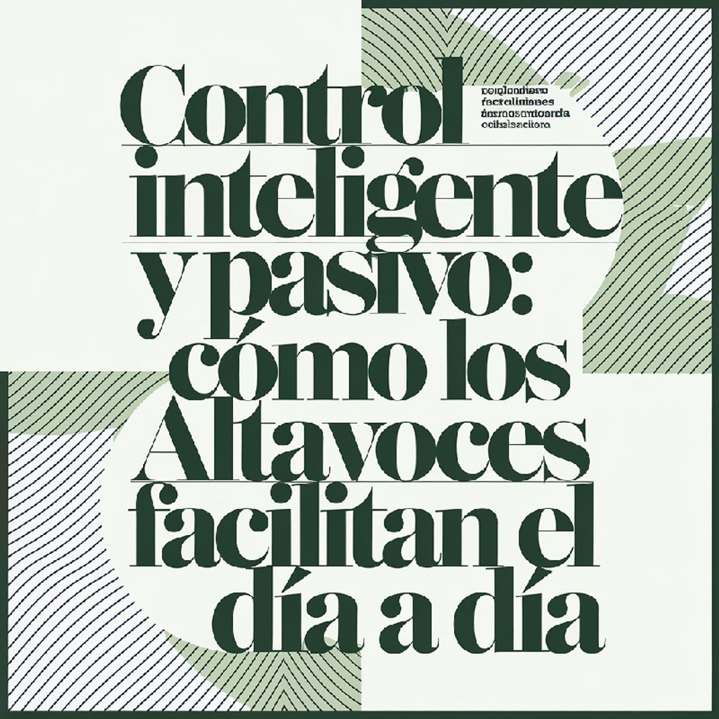 Ep11 🟢 Control Pasivo y Altavoces Inteligentes: Accesibilidad Automática en el Hogar episode artwork