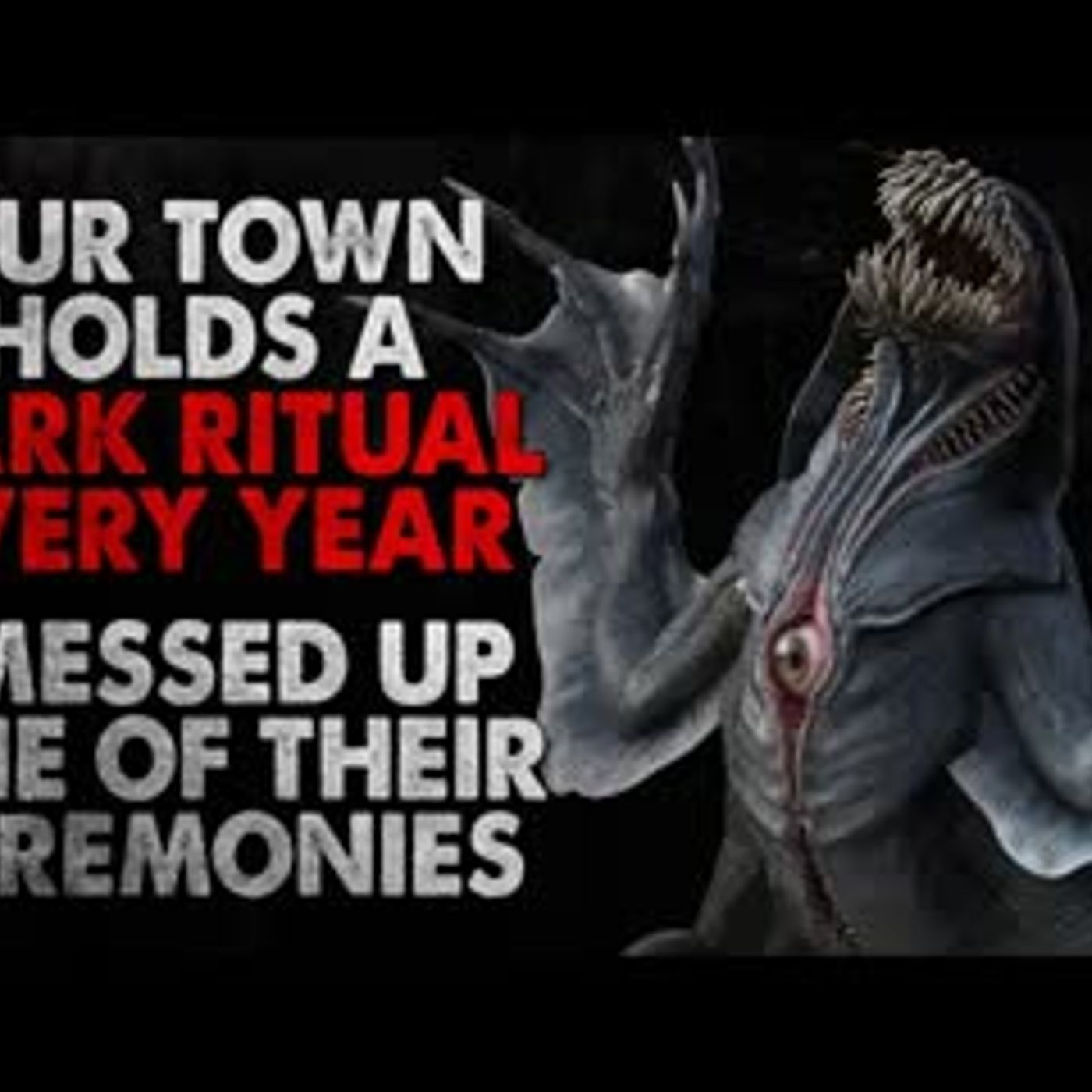 "Our town holds a dark ritual every year. I messed up one of their ceremonies" Creepypasta