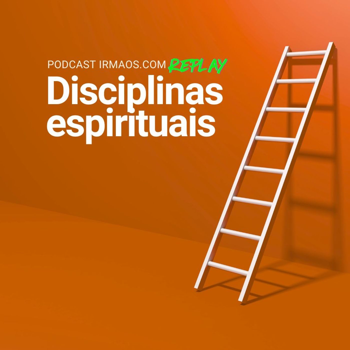 Disciplinas espirituais [Replay] episode artwork