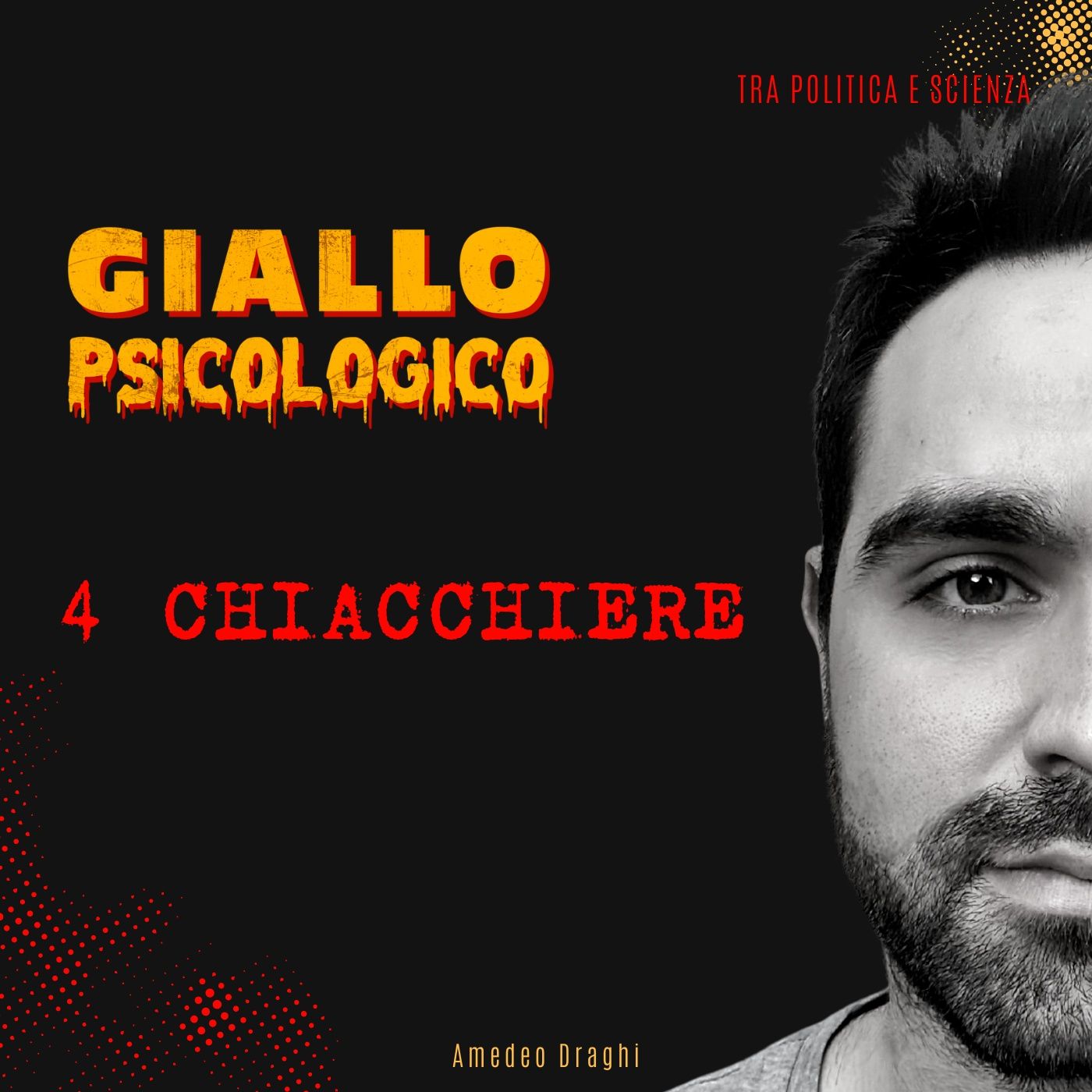 Speciale 4 Chiacchiere | Disclamer POLITICO-SCIENTIFICO