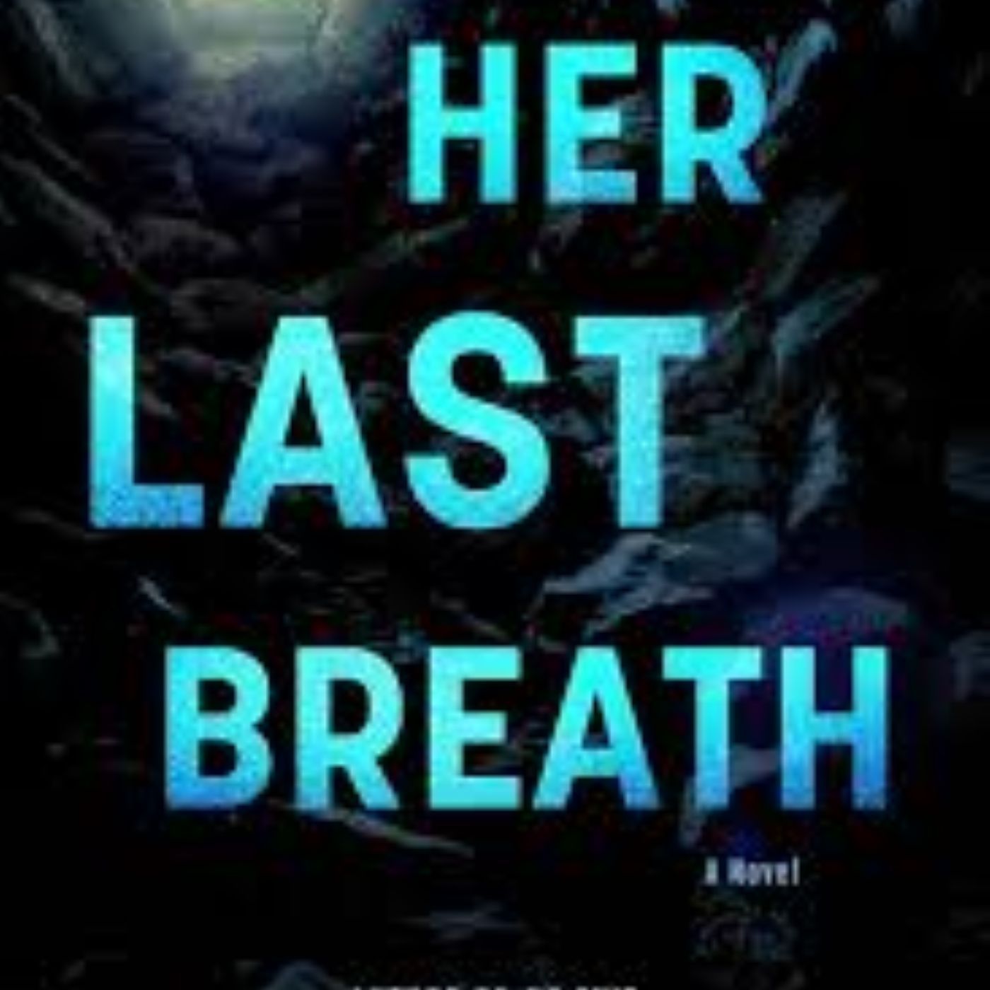 #12 Her Last Breath by Taylor Adams episode artwork