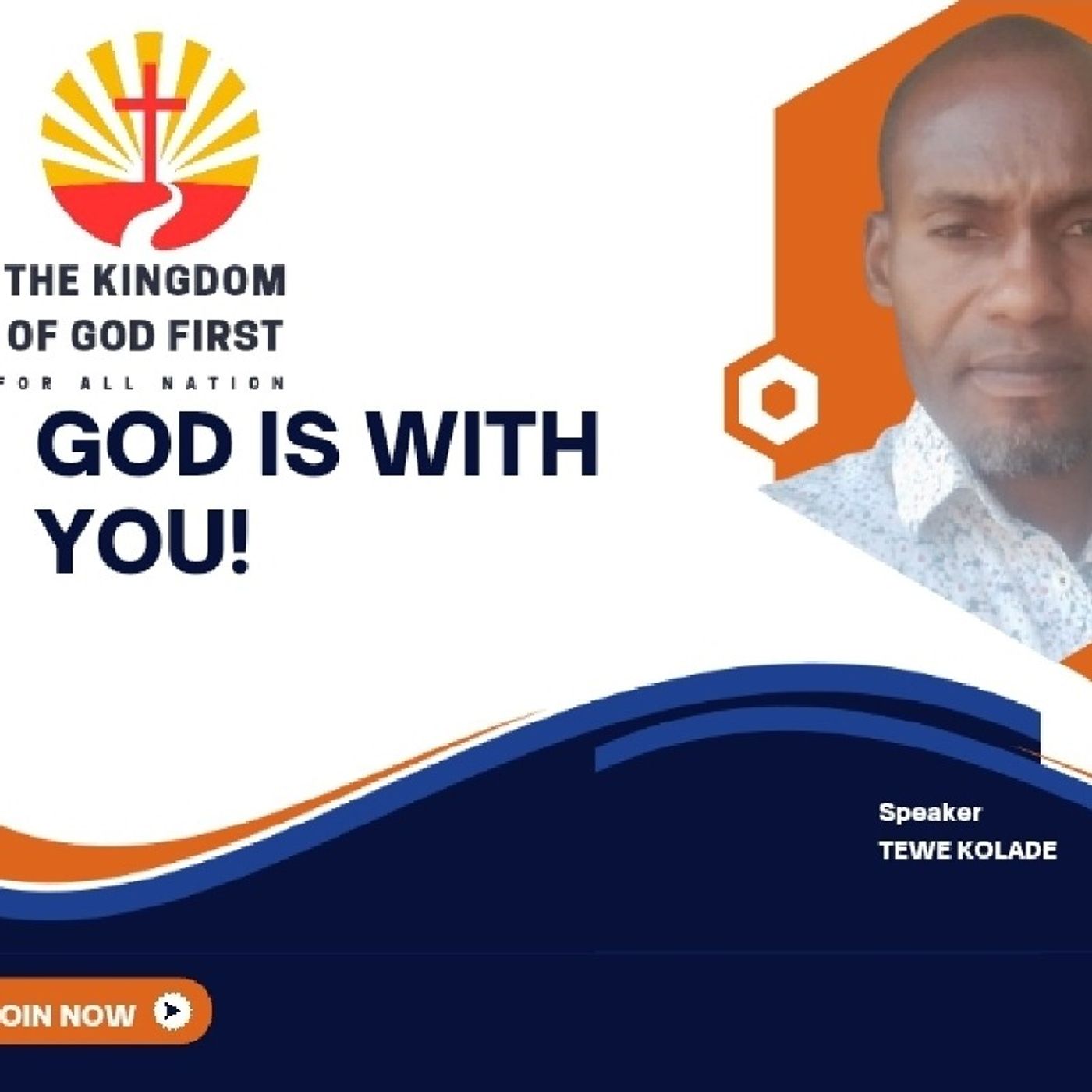 GOD IS WITH YOU!