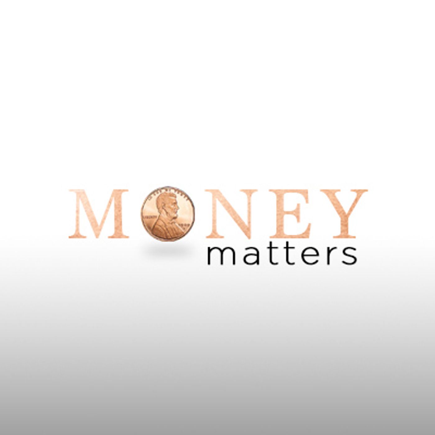 Money Matters - How to become a Master of my Financial Future episode artwork