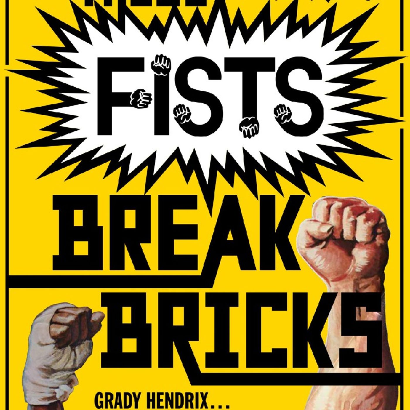 These Fists Break Bricks episode artwork