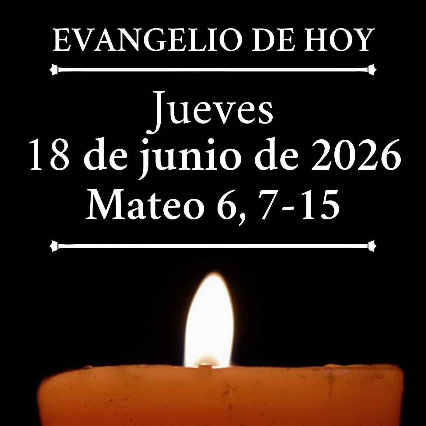 Evangelio del jueves 18 de junio de 2026 - “Padre nuestro que estás en el cielo...” episode artwork