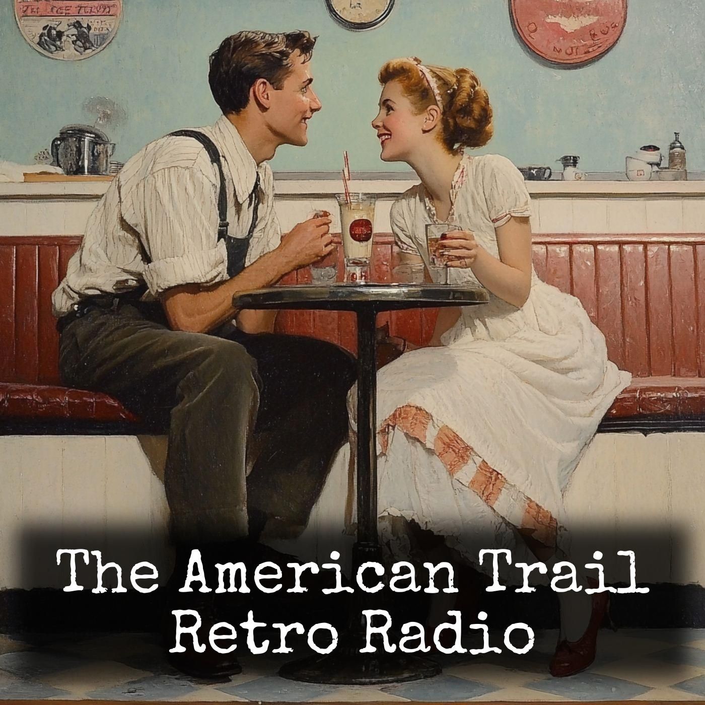 The American Trail - Retro Radio