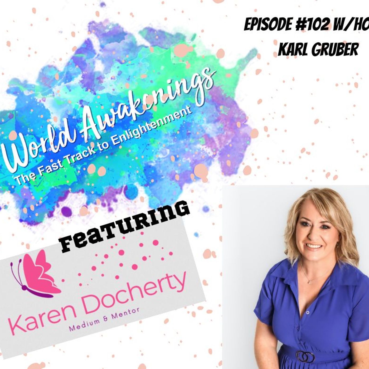 World Awakenings: The Fast Track to Enlightenment