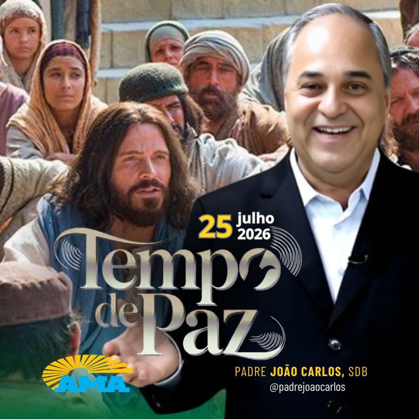25/07/26 - Programa Padre João Carlos | Tempo de Paz episode artwork
