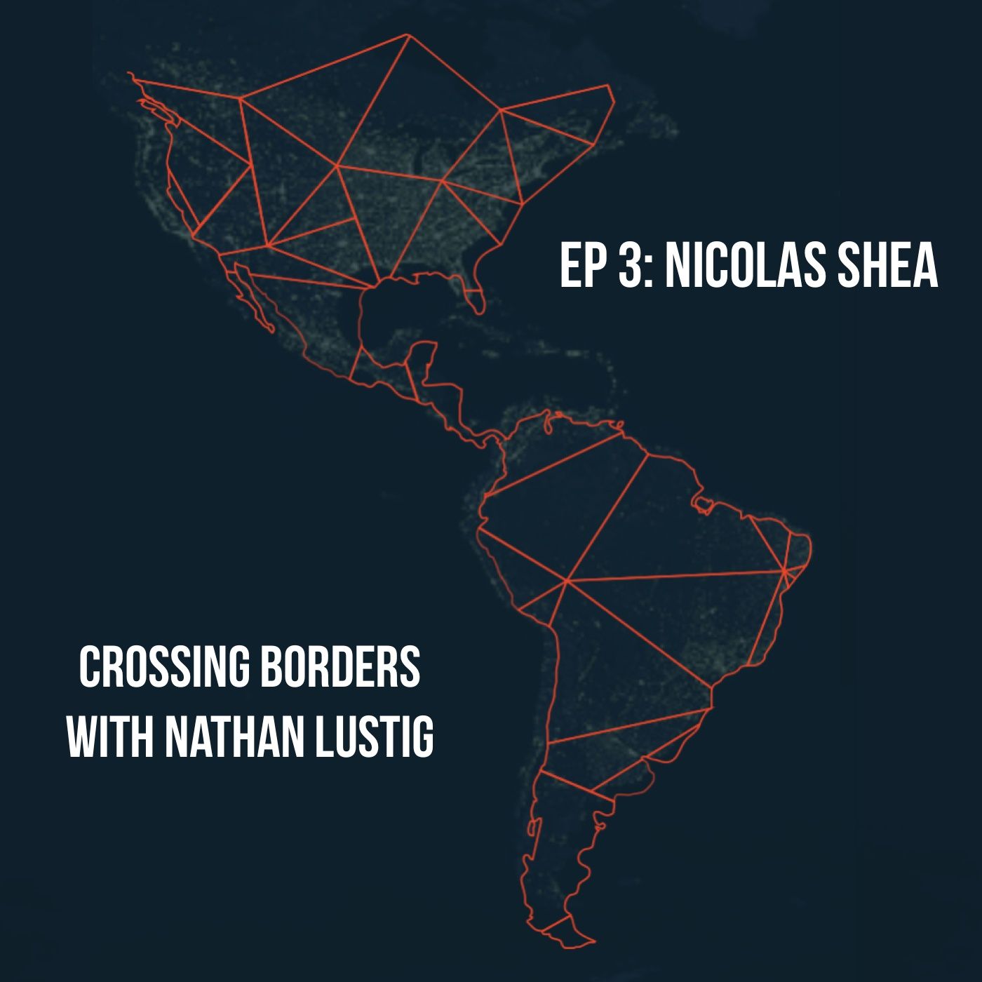 Crossing Borders with Nathan Lustig
