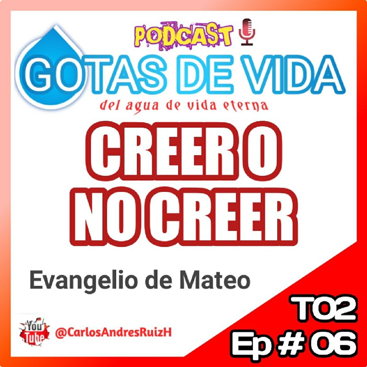 💧GOTAS DE VIDA Podcast