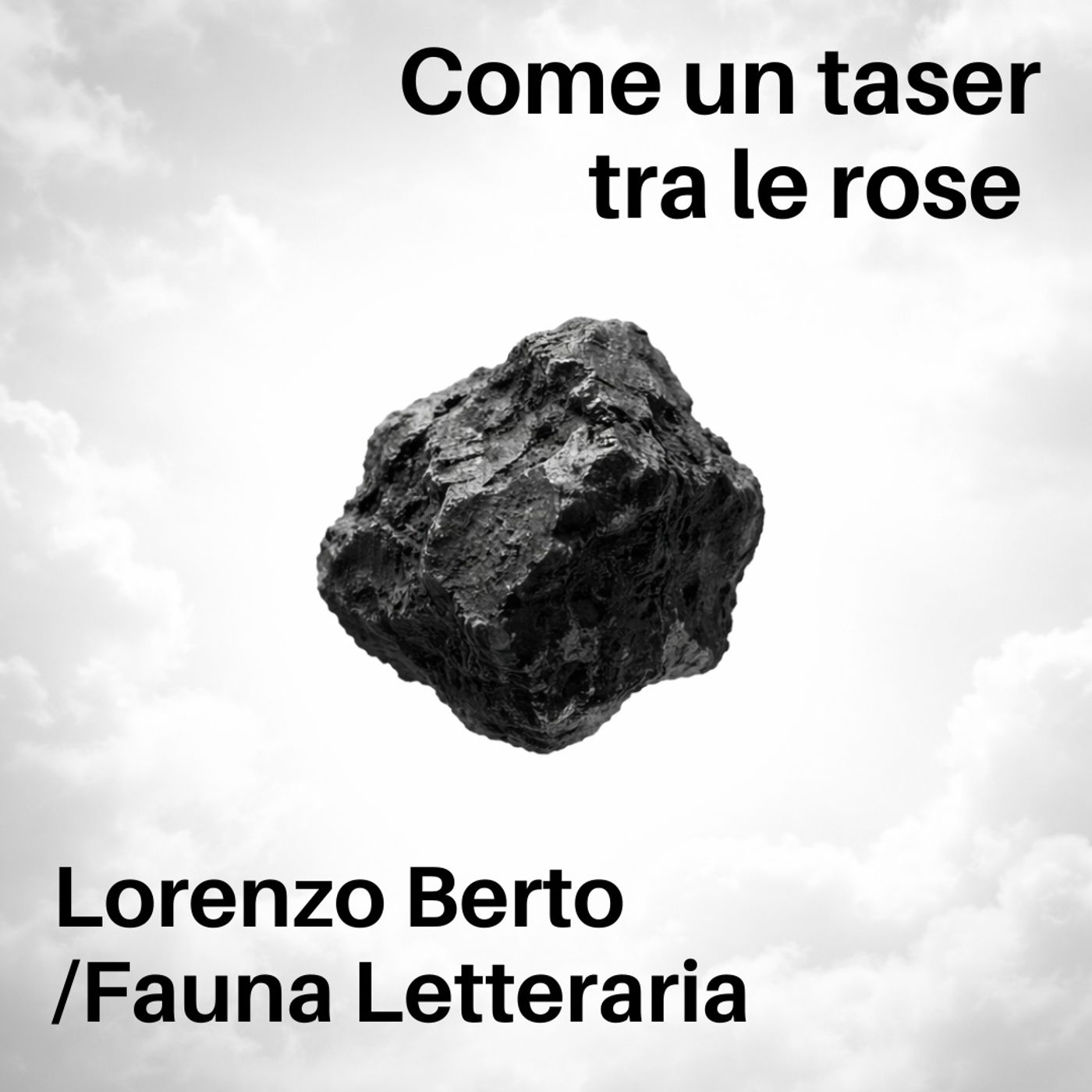 Come un taser tra le rose