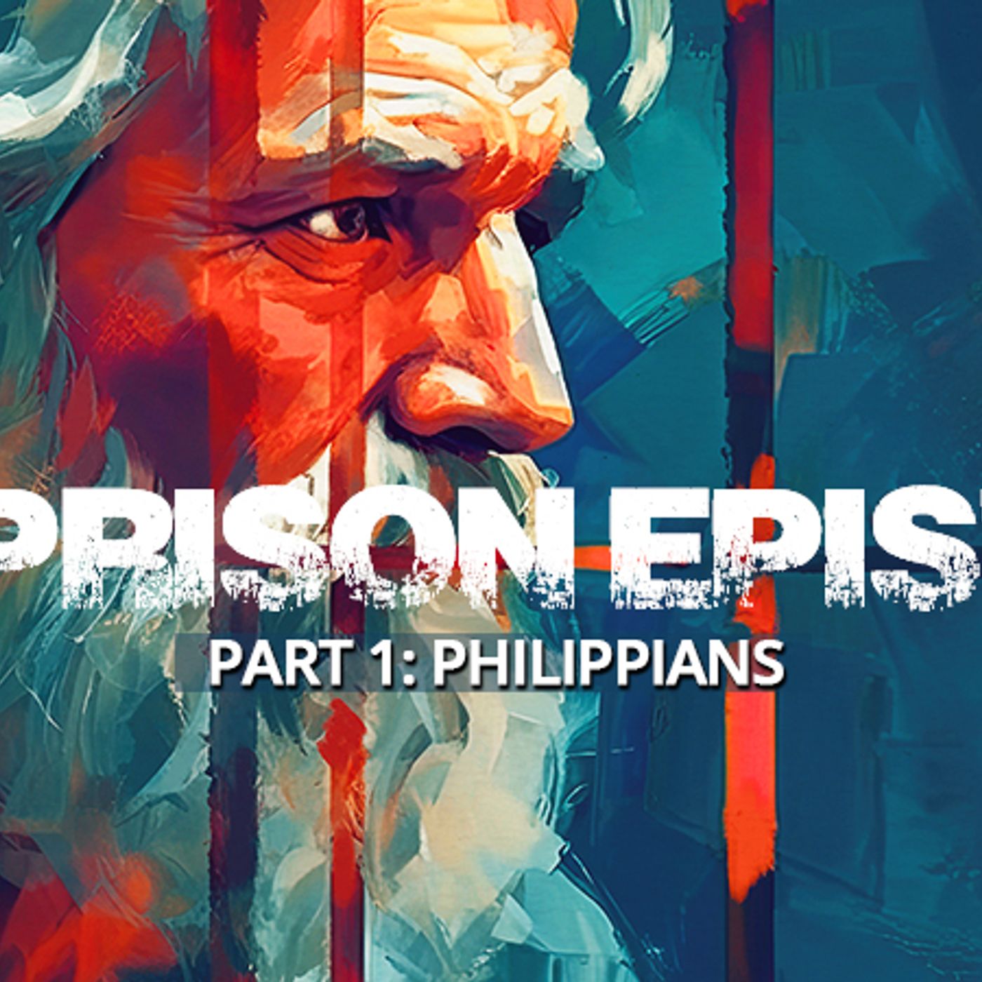 The Apostle Paul And His 'Prison Epistles' Letter To The Philippians episode artwork