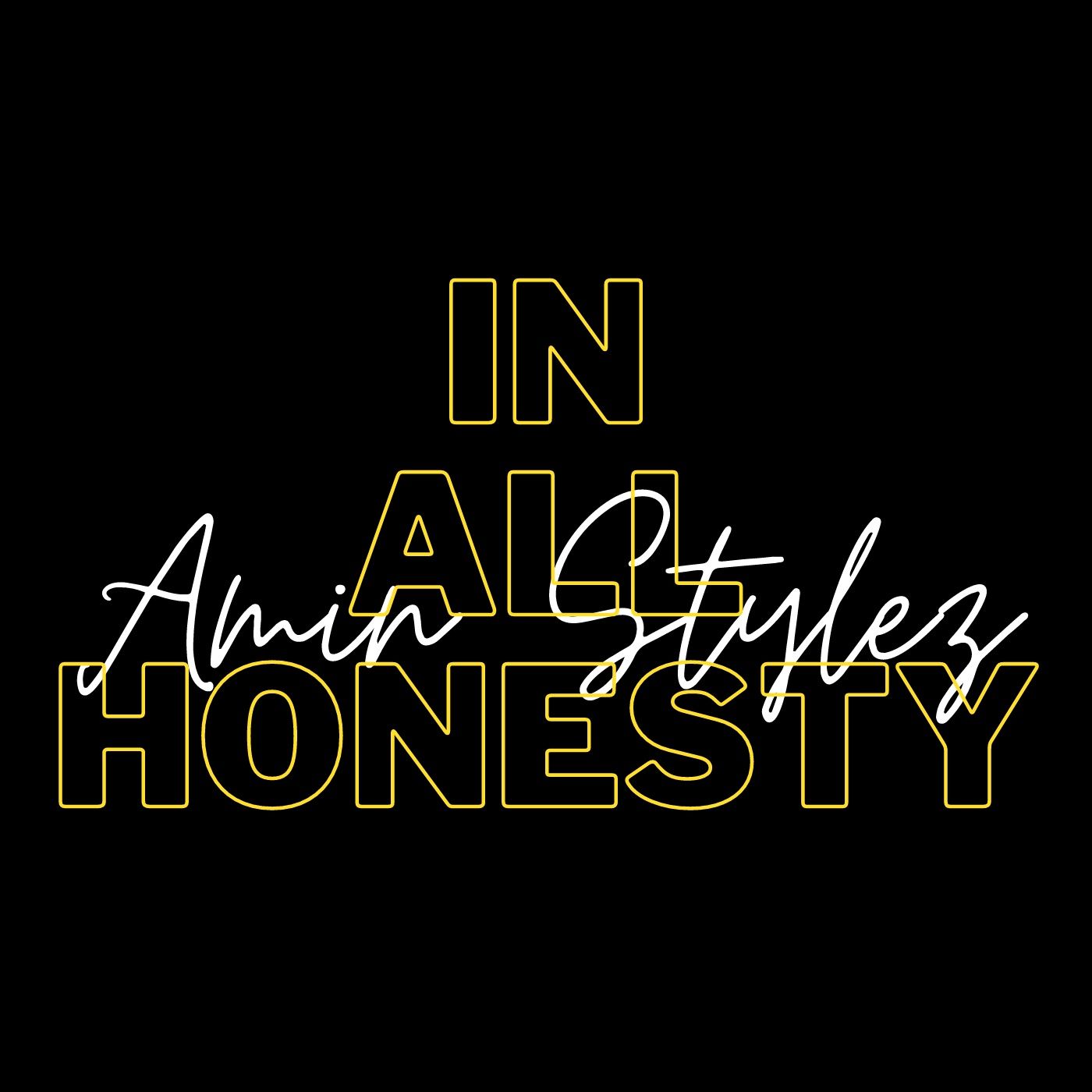 In All Honesty