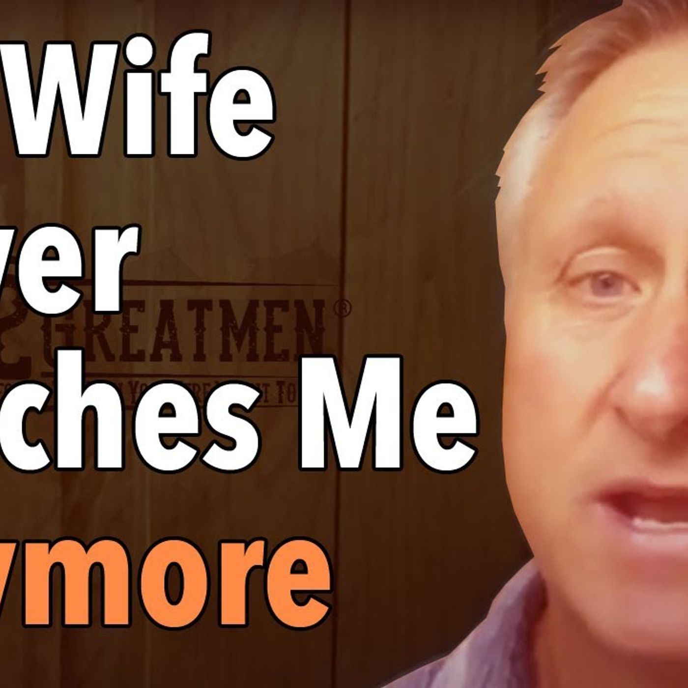 My Wife Never Touches Me Anymore