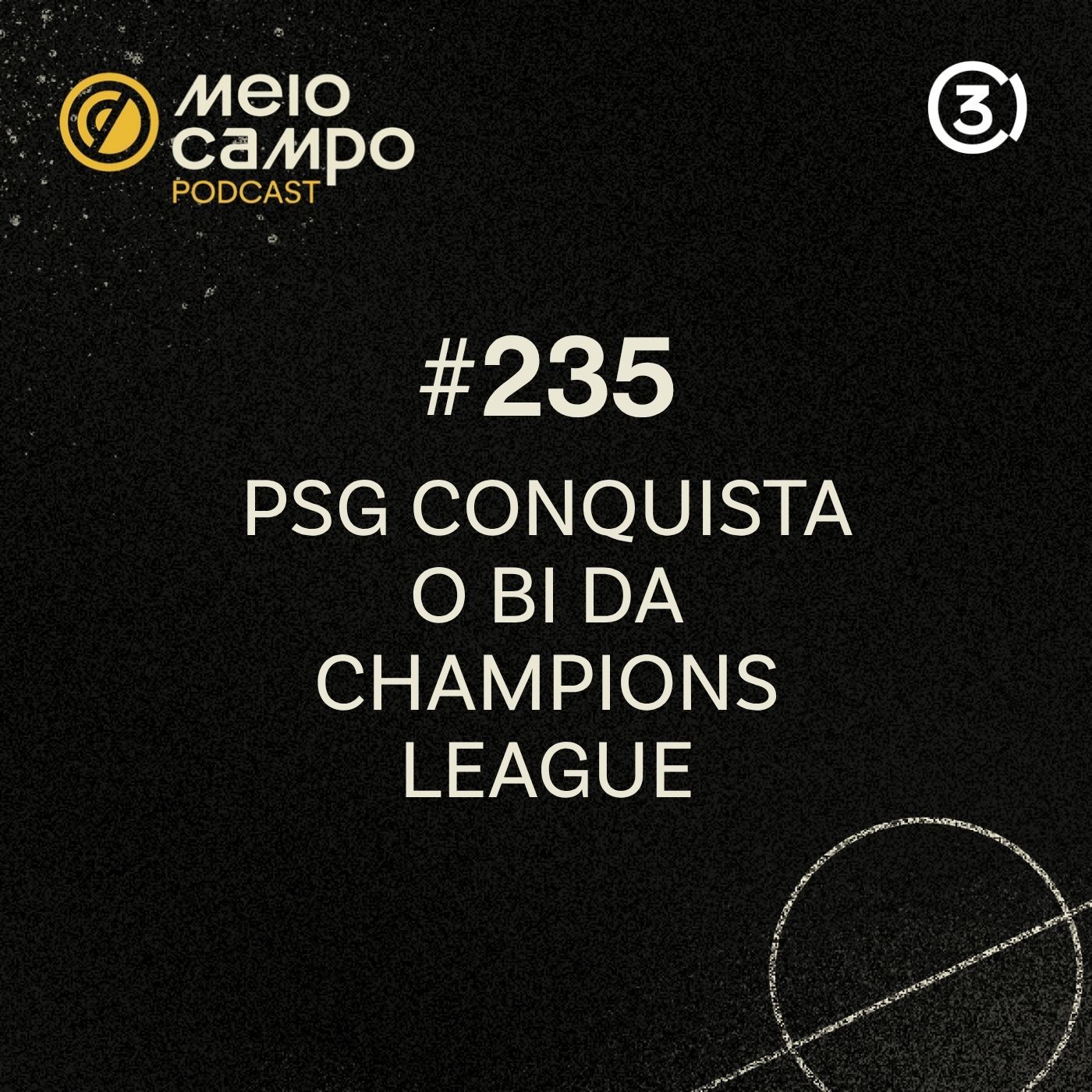 #235 - PSG Conquista o Bi da Champions League episode artwork