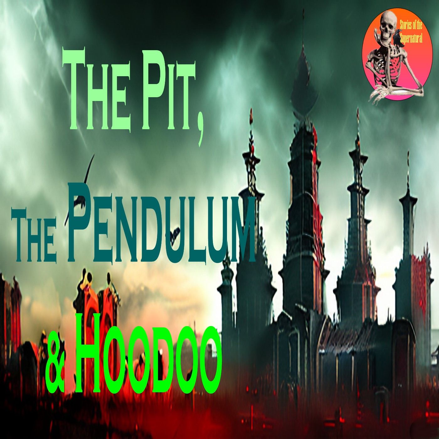 The Pit, The Pendulum & Hoodoo | Interview with Maxim W. Furek | Podcast