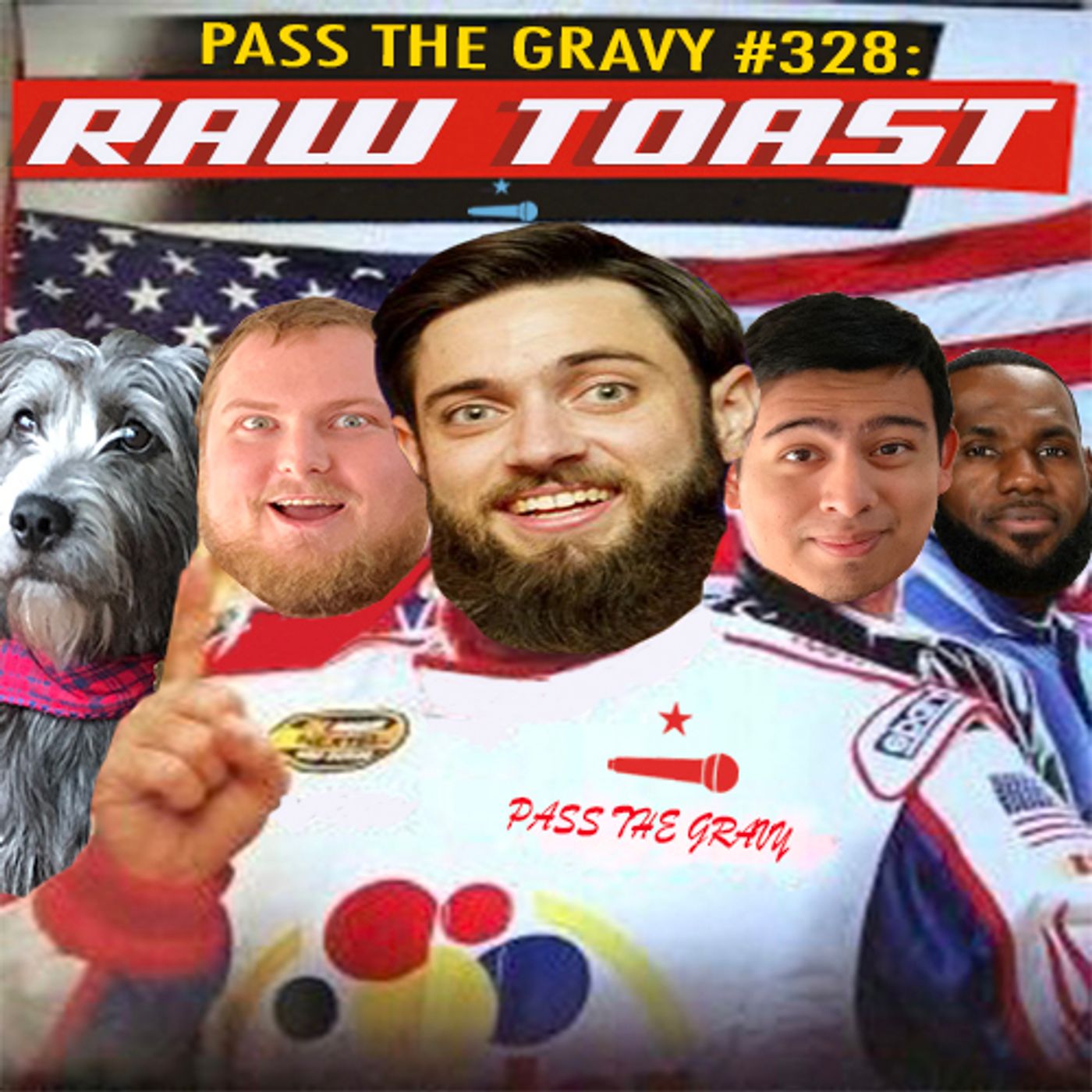 Pass The Gravy #328: Raw Toast episode artwork