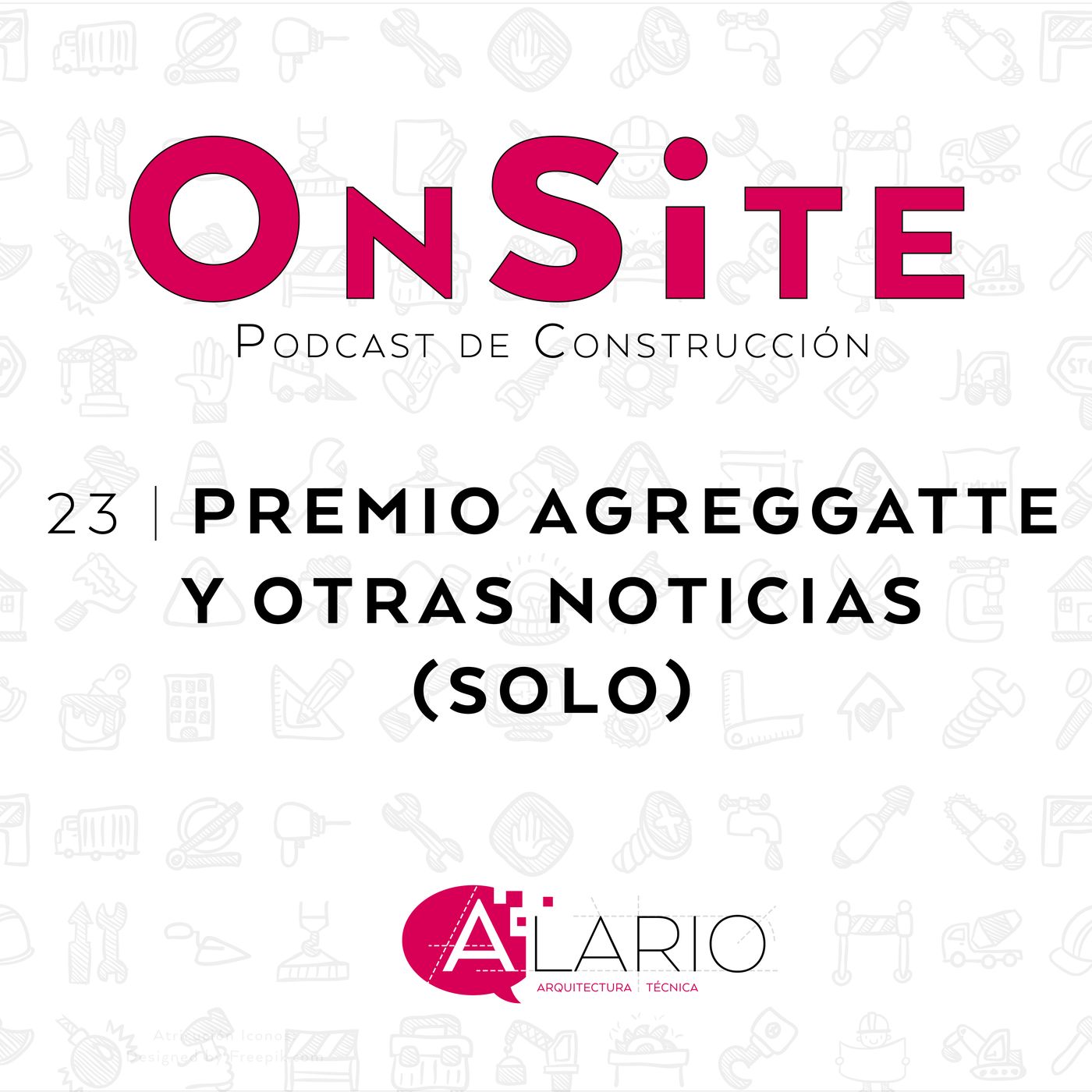 Onsite Podcast de Construcción