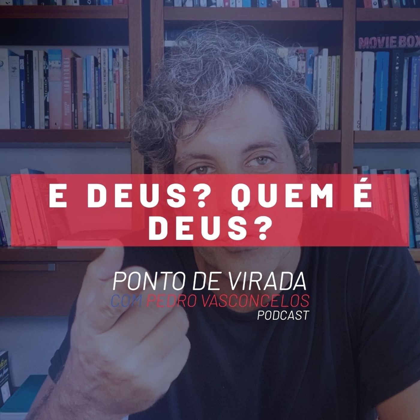 E DEUS? QUEM É DEUS? episode artwork