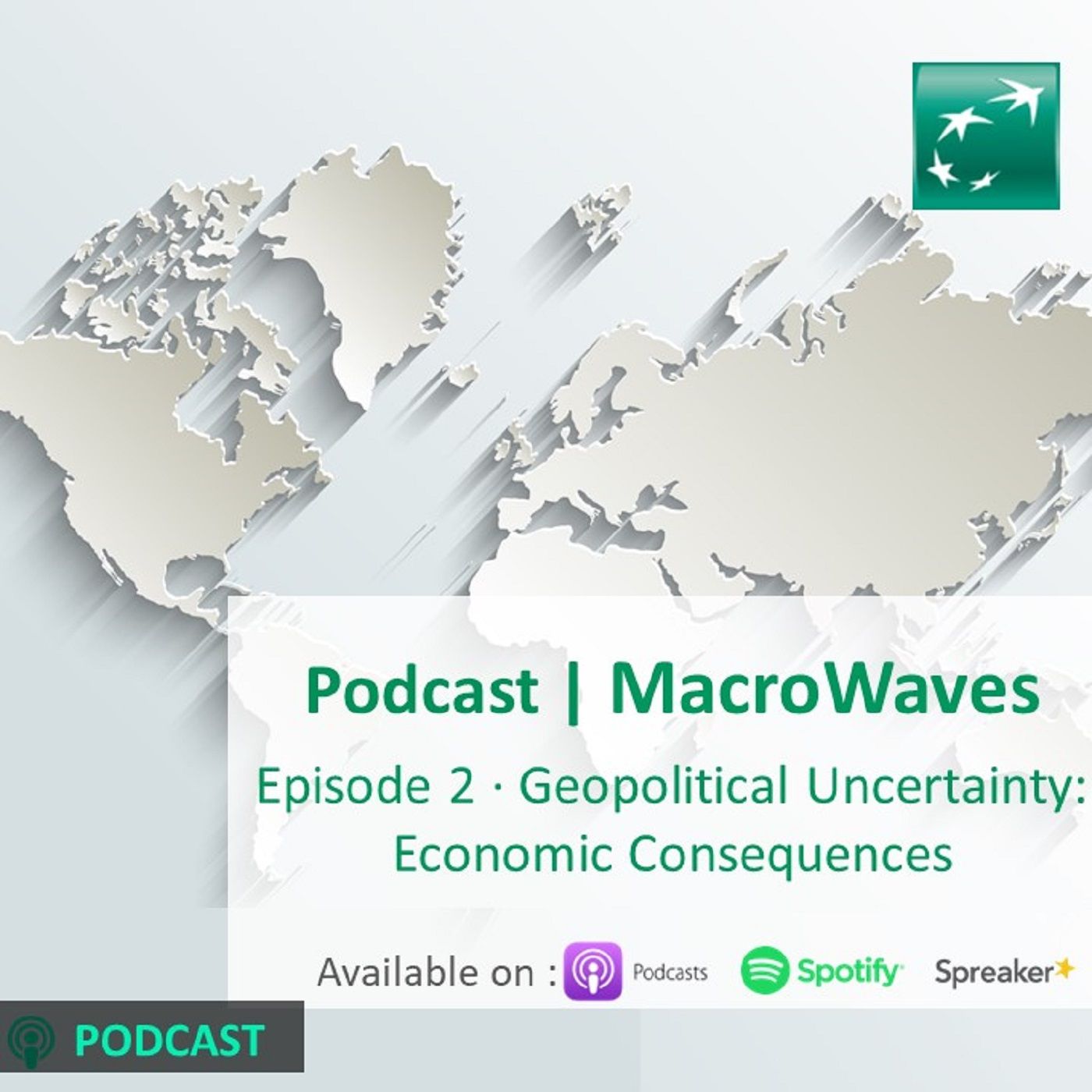 #2 - Geopolitical uncertainty: economic consequences