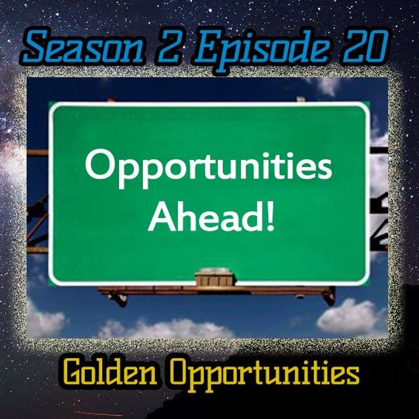 Ep. 65 Golden Opportunities episode artwork