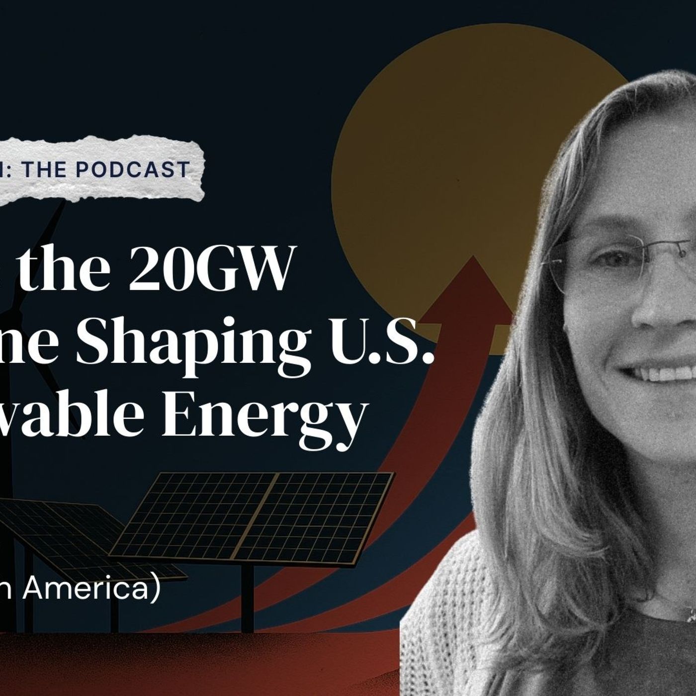 Inside the 20GW Pipeline Shaping U.S. Renewable Energy - Engie North America