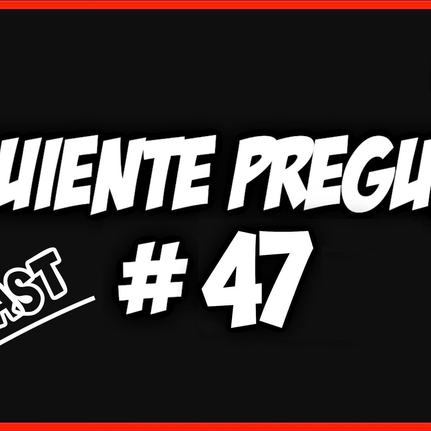 Resumen en podcast Siguiente pregunta #47