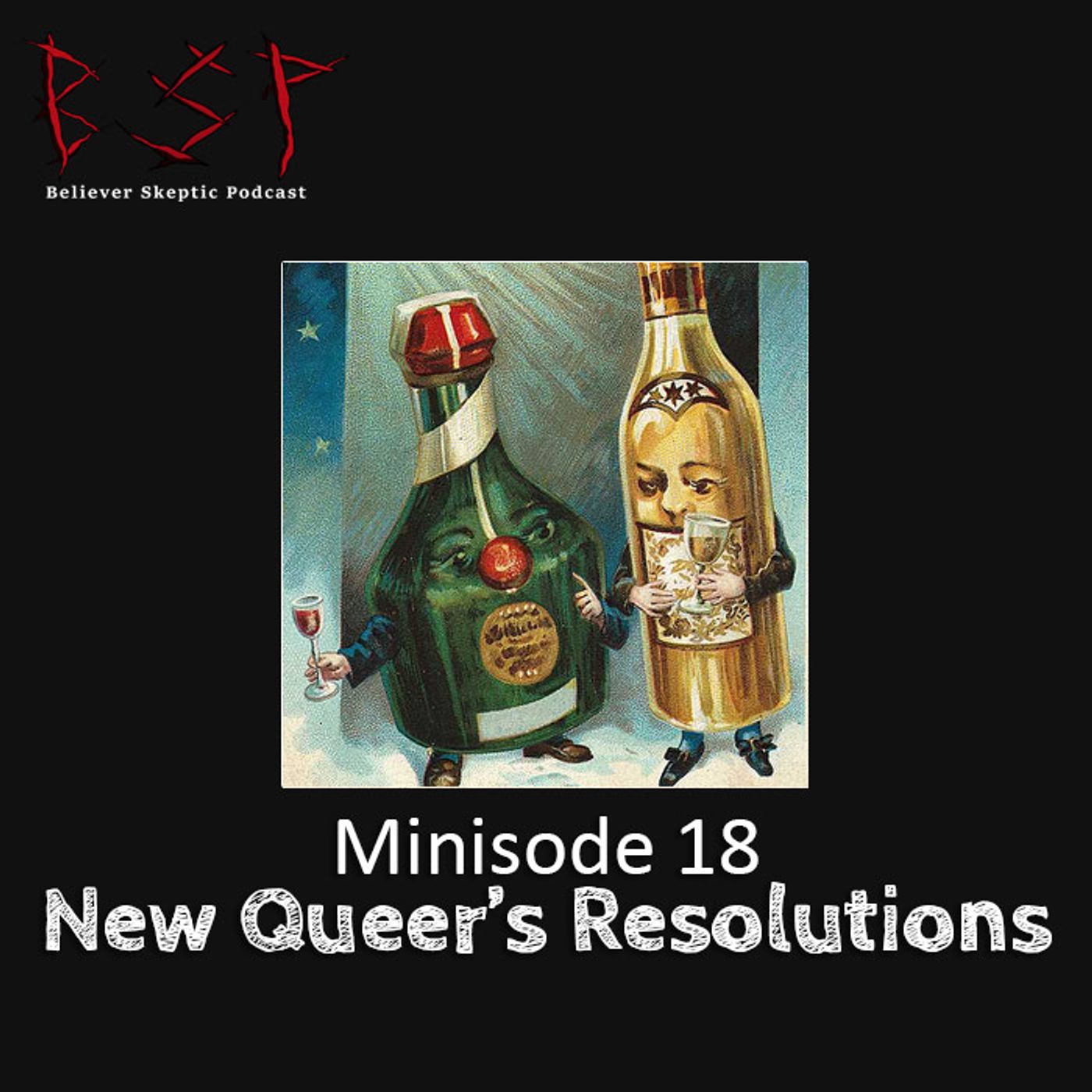 Minisode 18 – New Queer's Resolutions - podcast episode cover