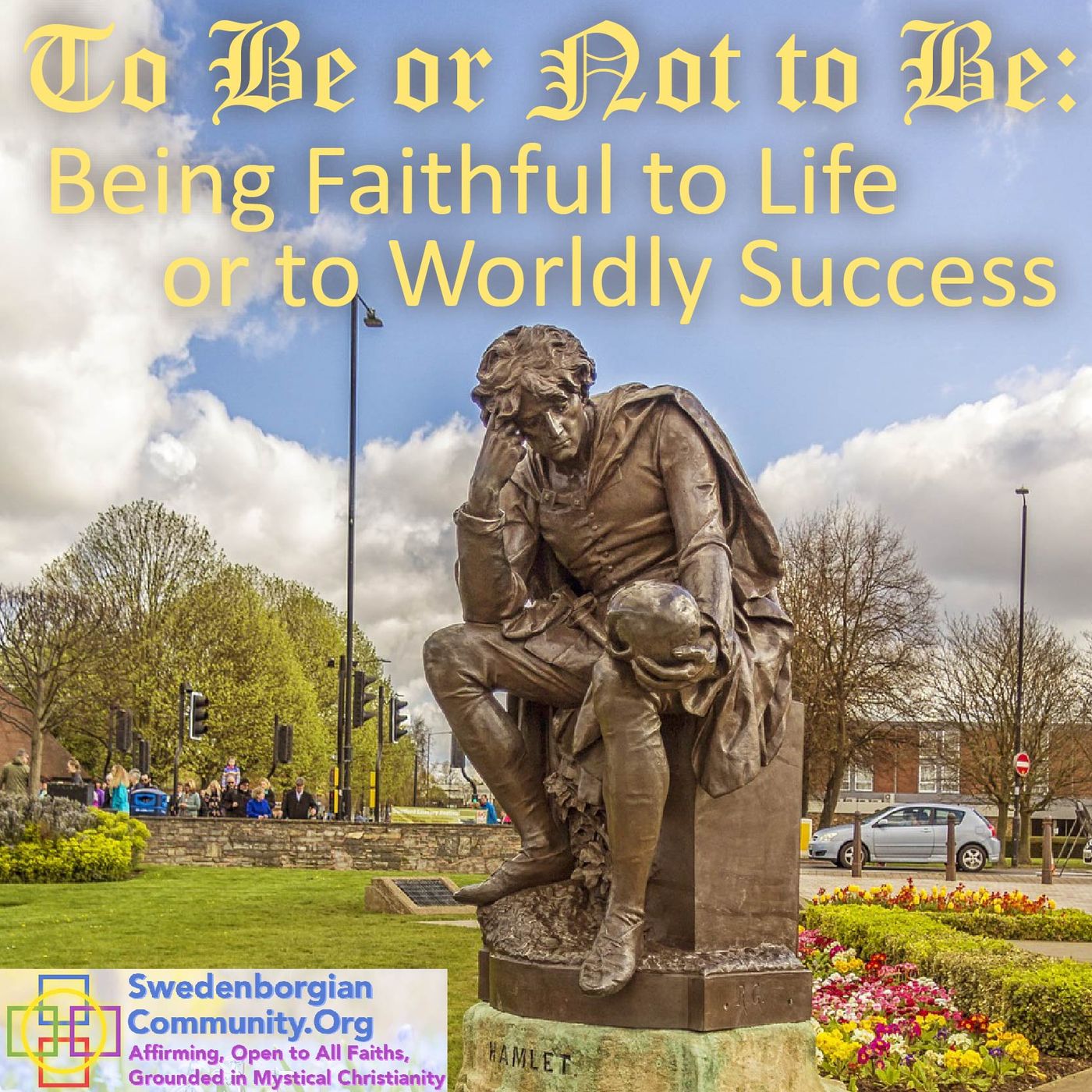 To Be or Not to Be: Being Faithful to Life or to Worldly Success episode artwork