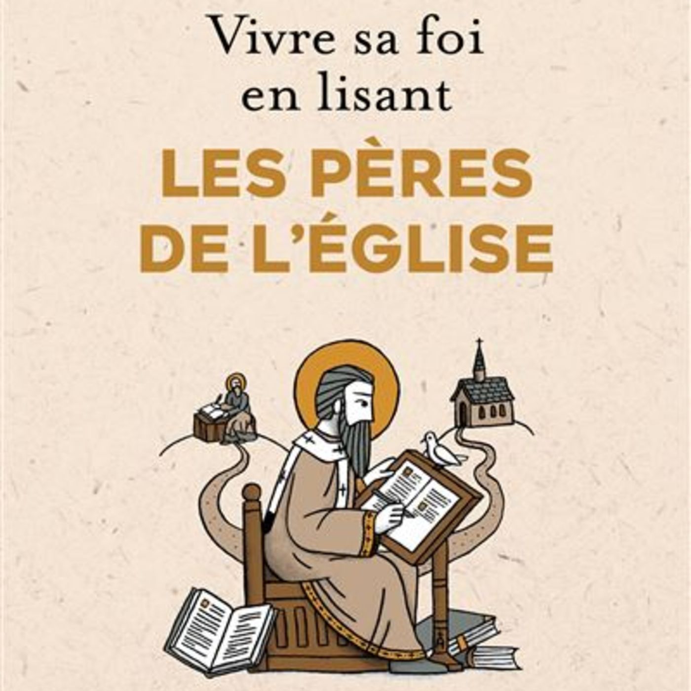 Vivre sa foi en lisant les Pères de l'Eglise / Diego ARFUCH
