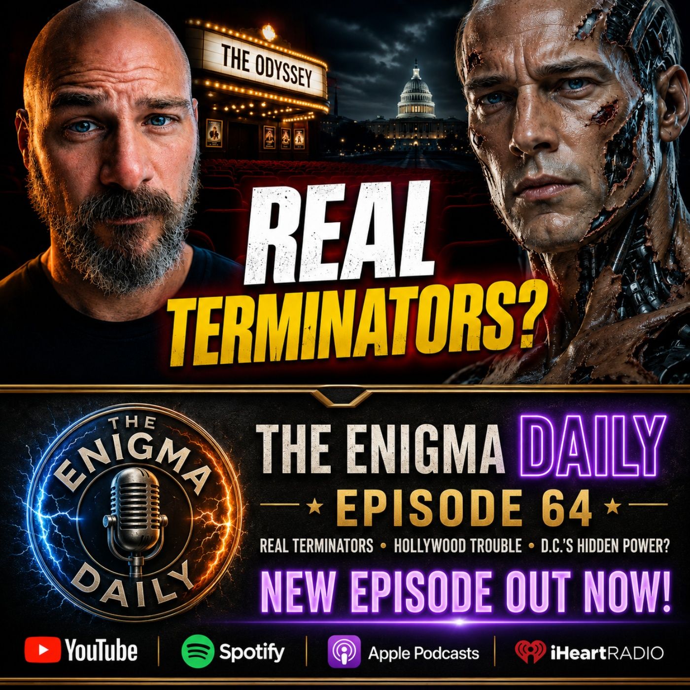 Real Terminators, Hollywood Trouble & D.C.’s Hidden Power? — The Enigma Daily cover