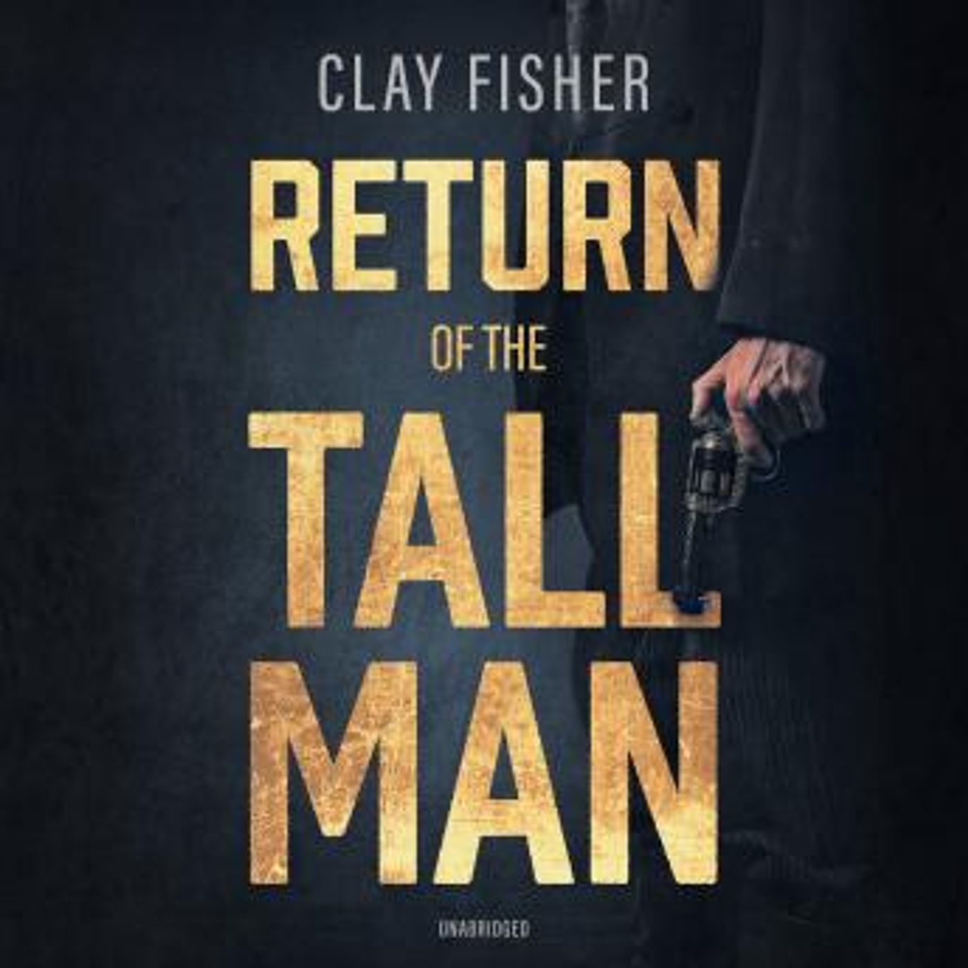 Return of the Tall Man by Clay Fisher episode artwork