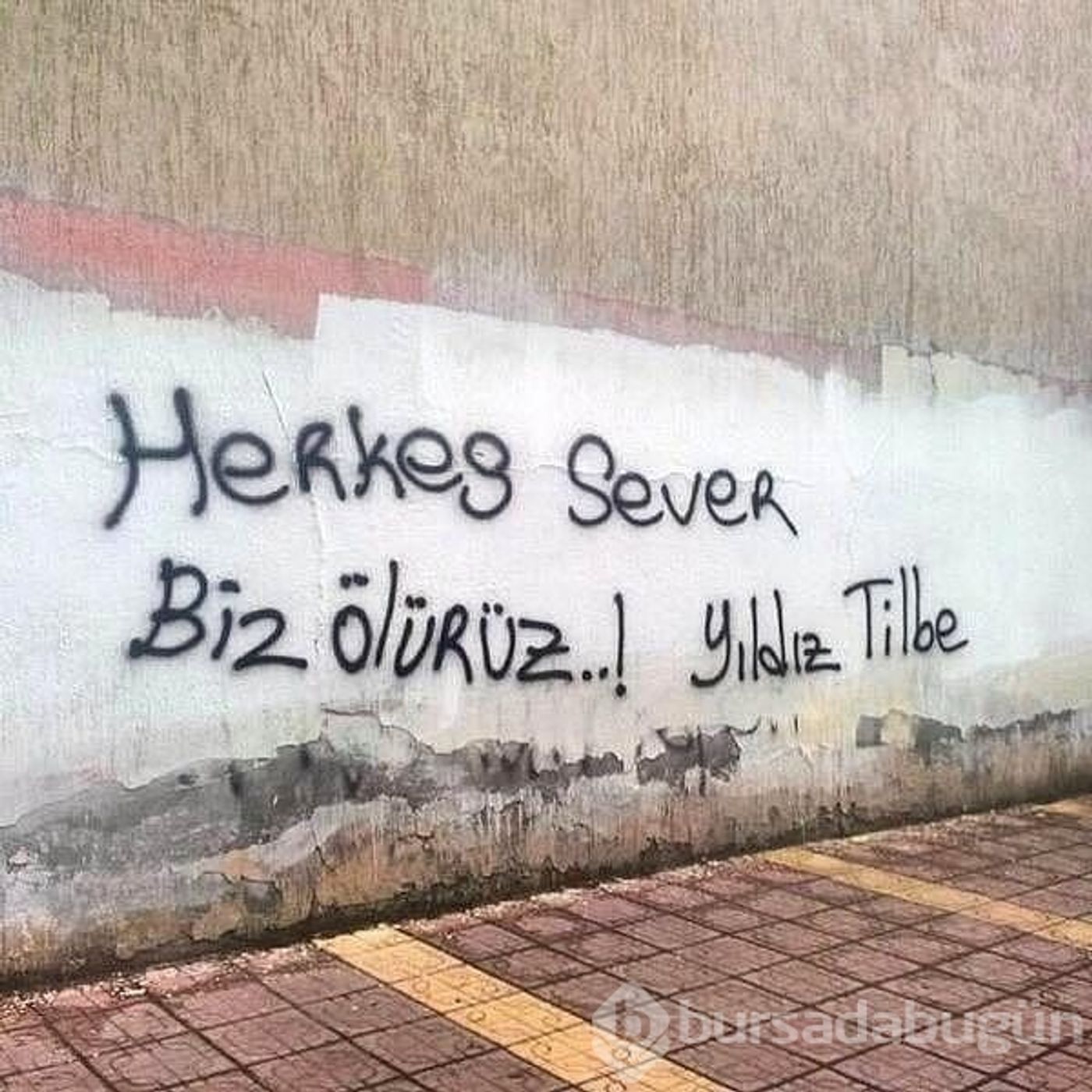 Herkes Sever Biz Ölürüz