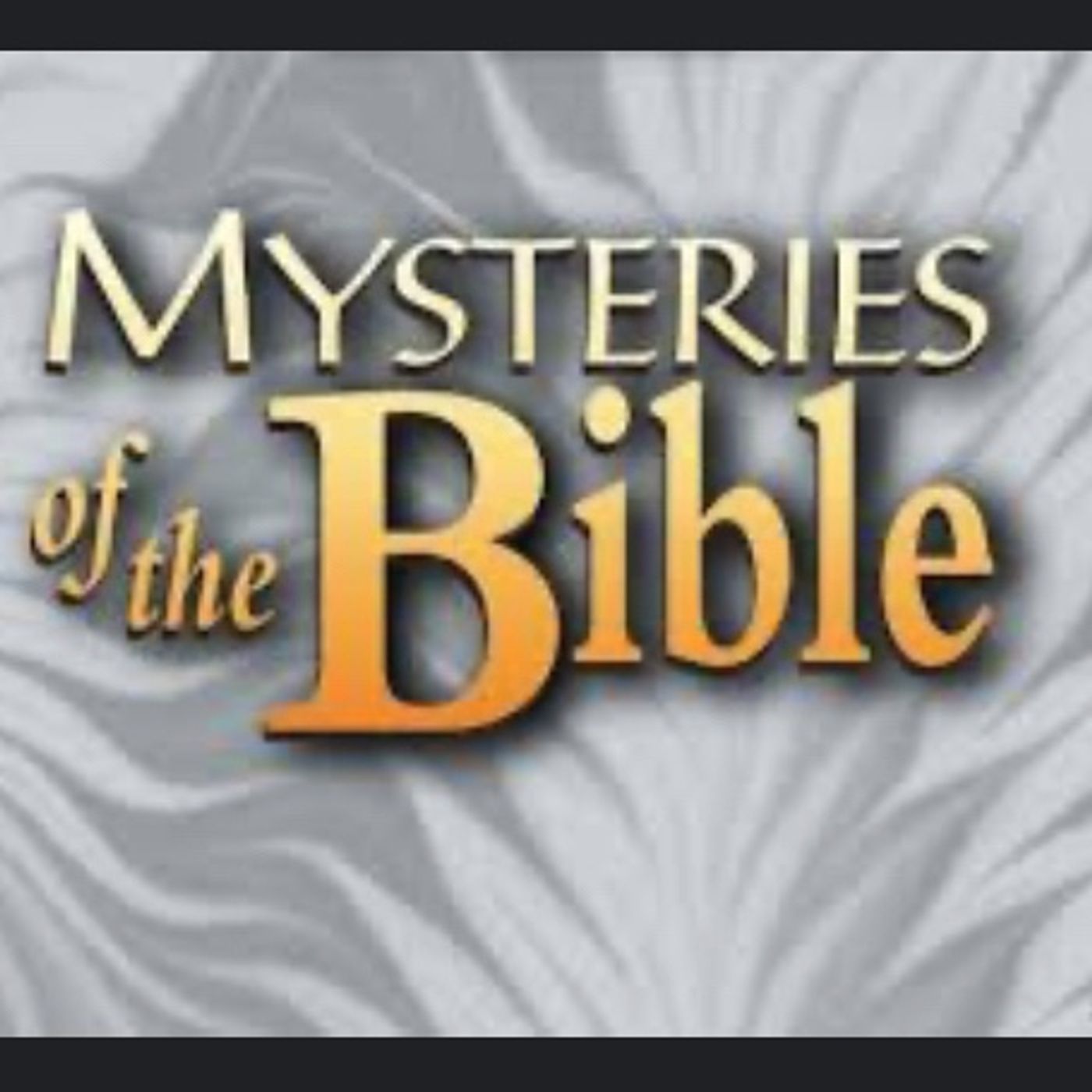 Mysteries Of The Bible: Introduction episode artwork