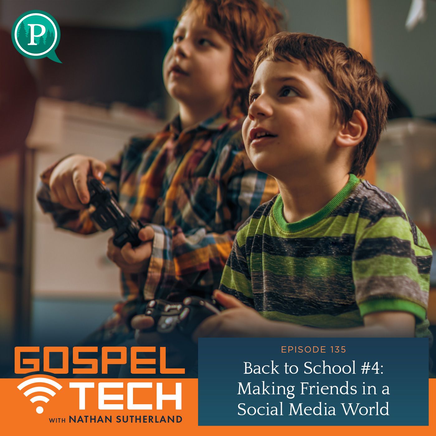 135. Back to School #4: Making Friends in a Social Media World episode artwork