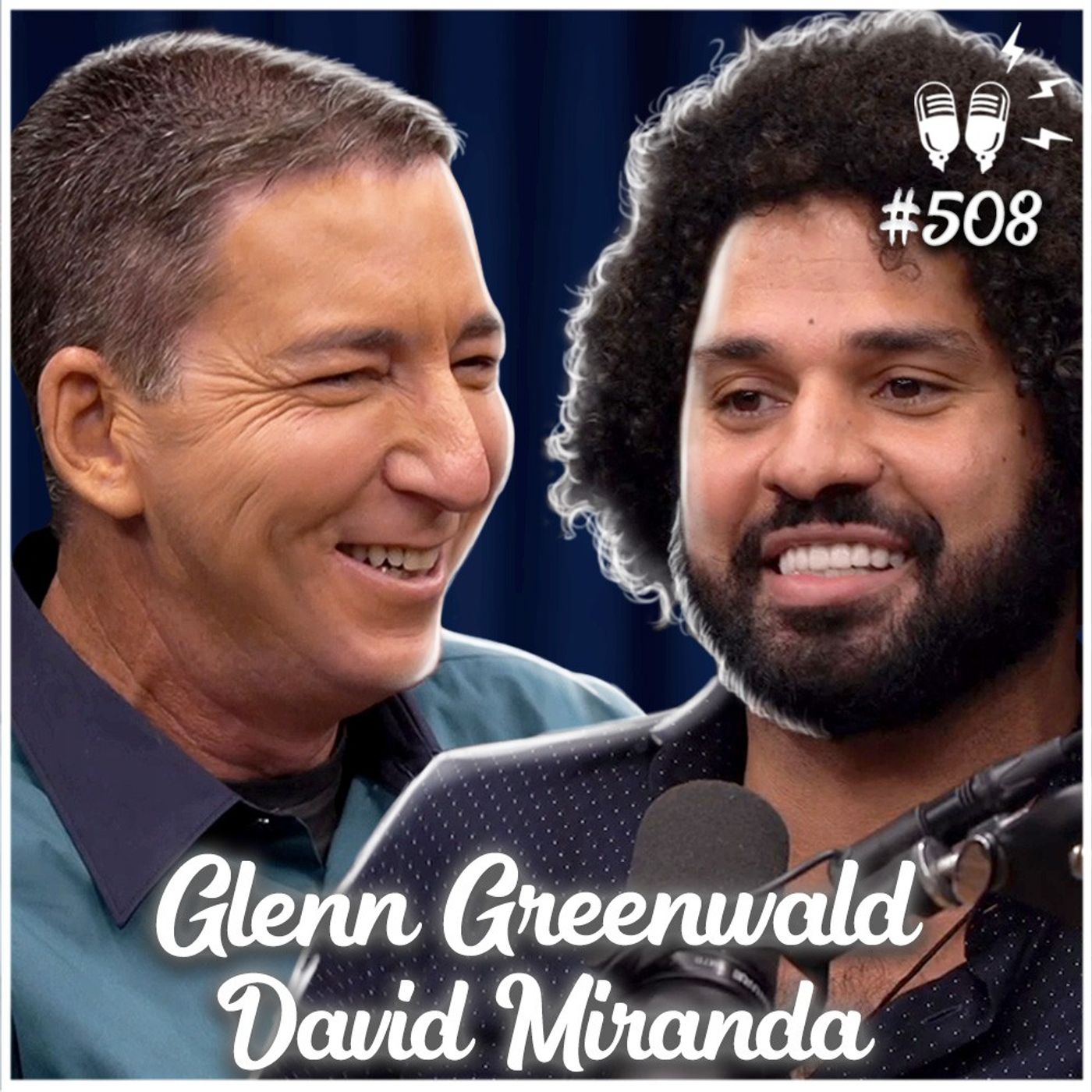 GLENN GREENWALD E DAVID MIRANDA - Flow Podcast #508