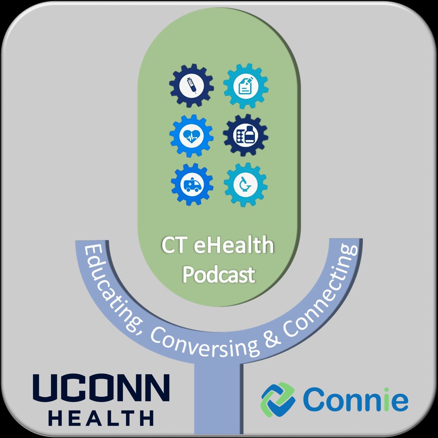 CT eHealth Podcast: Educating, Conversing & Connecting for Better Health