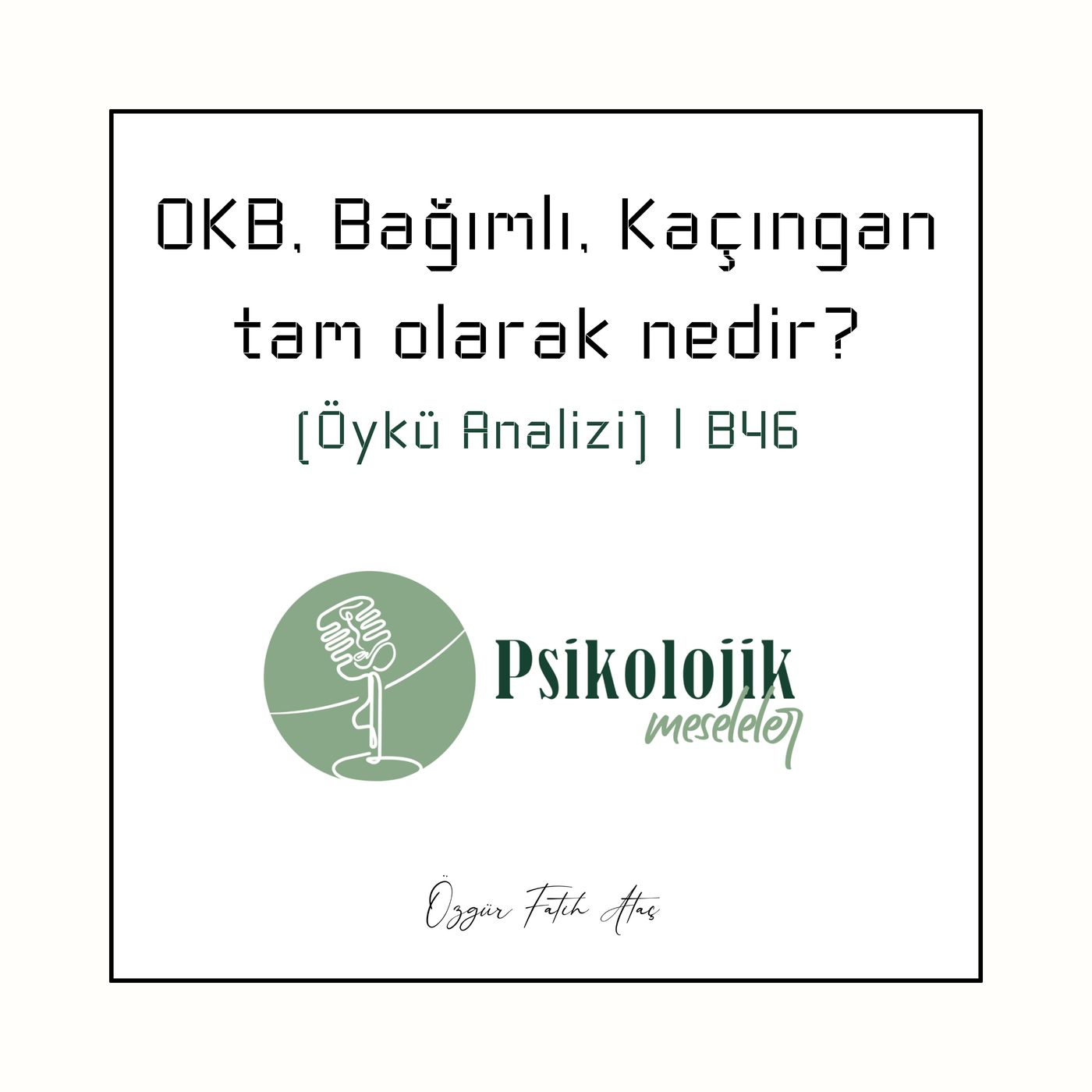 Psikolojik Meseleler