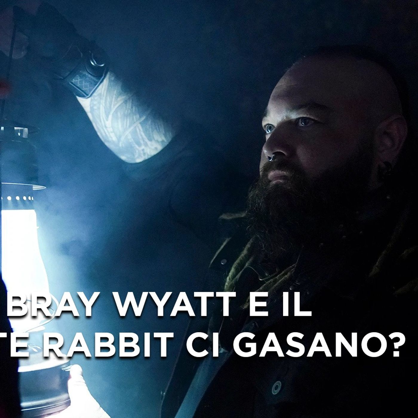 Bray Wyatt e il White Rabbit ci gasano? - What's Next #189 episode artwork