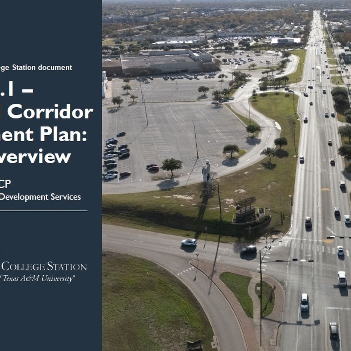 City Of College Station begins a study on redeveloping the Harvey Road corridor episode artwork