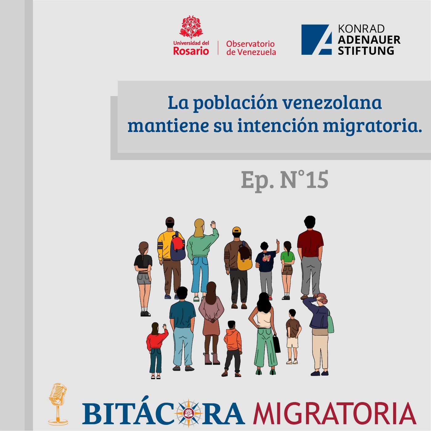 La población venezolana mantiene su intención migratoria. Ep.15