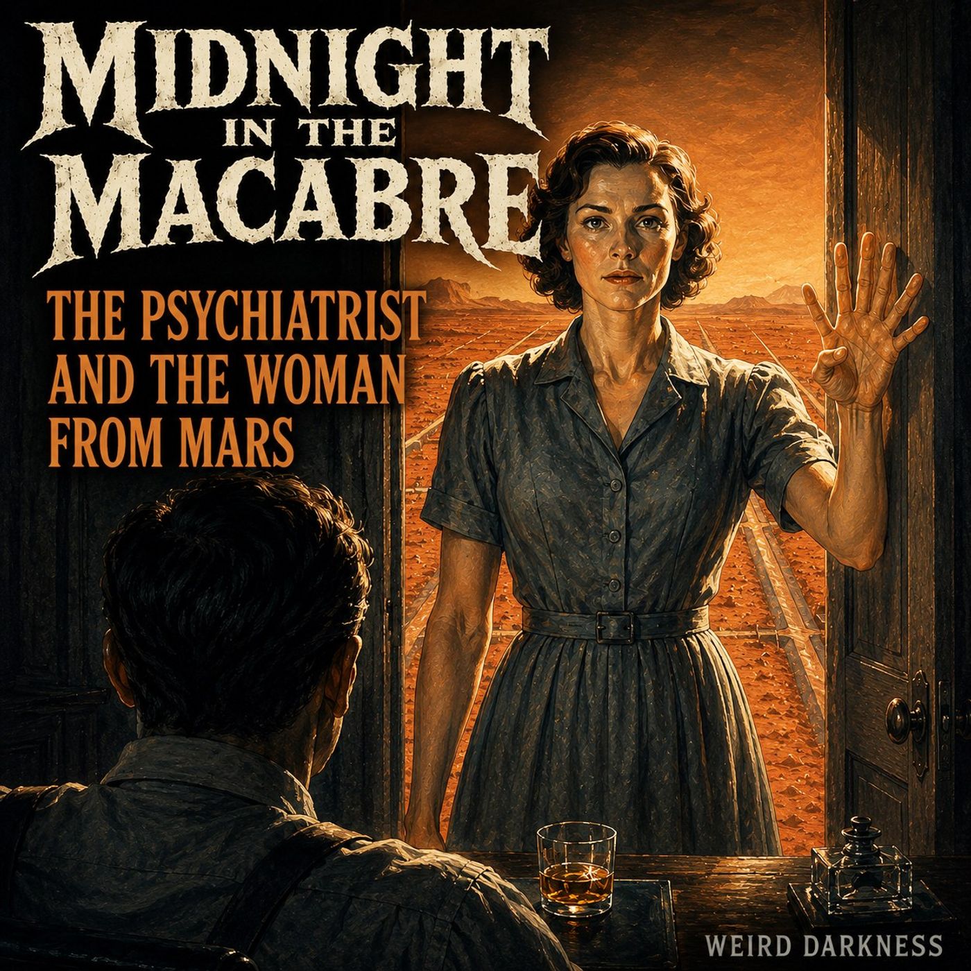 The Psychiatrist and the Woman from Mars | #MidnightInTheMacabre